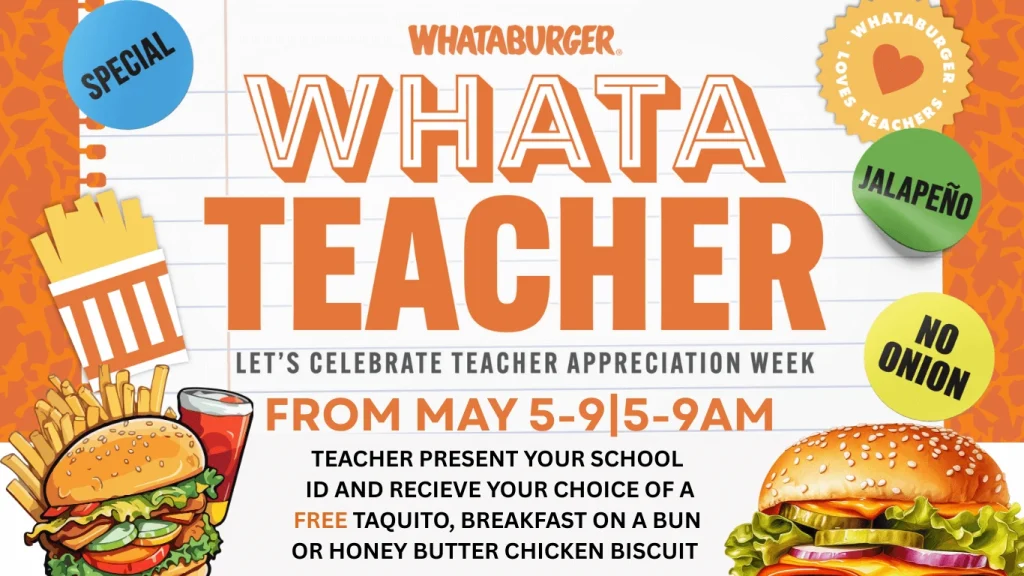 Whataburger Teacher Appreciation Week